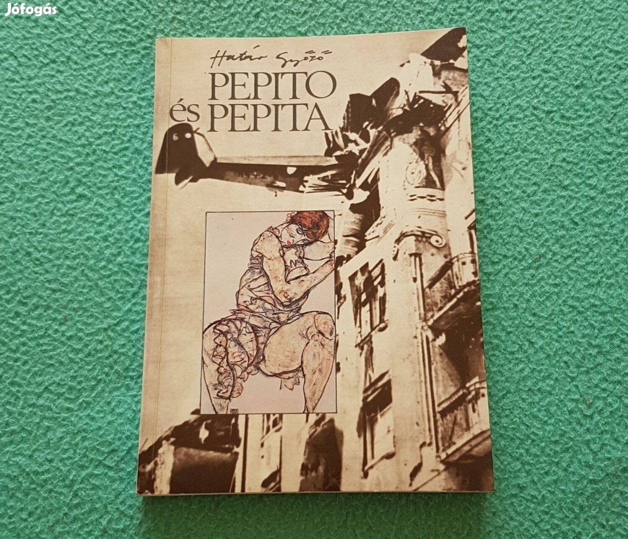 Határ Győző: Pepito és Pepita könyv (Szépirodalmi Könyvkiadó)