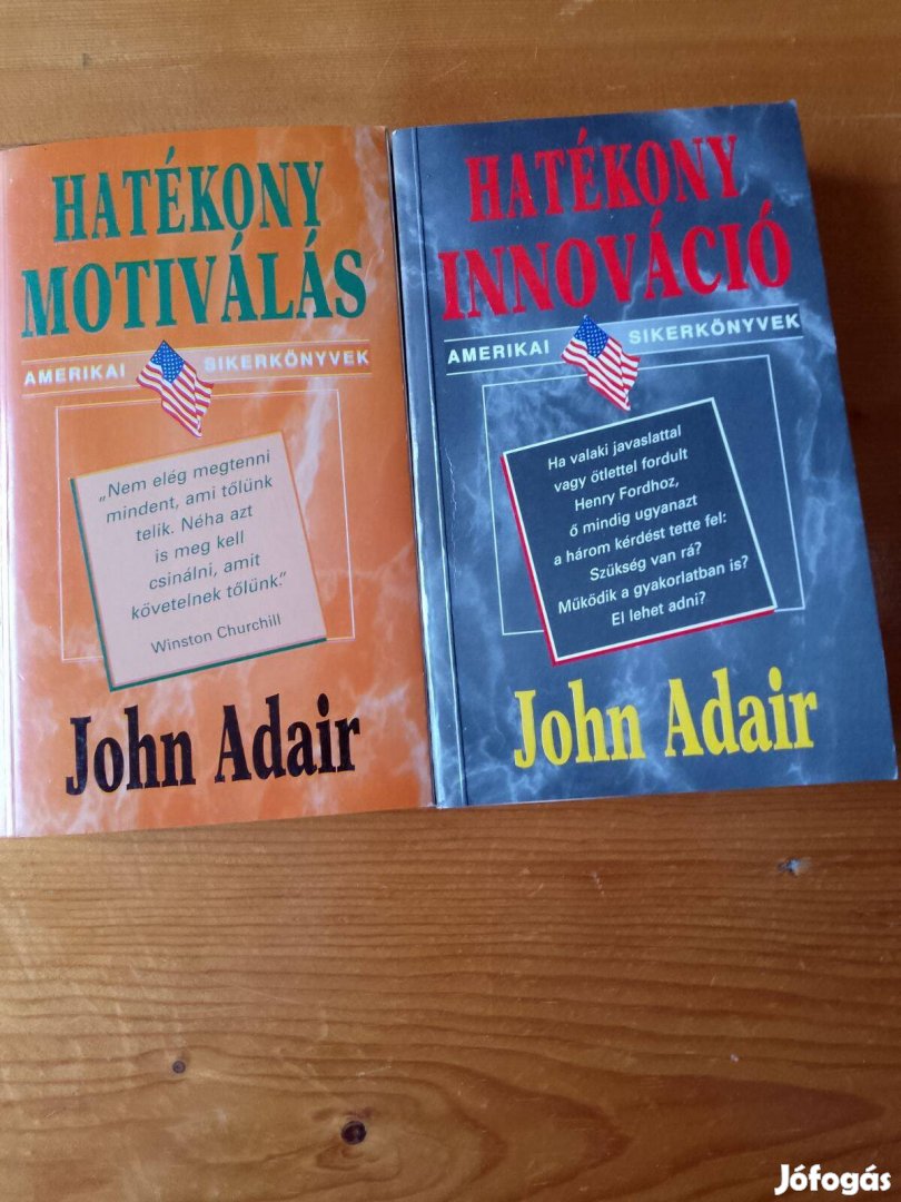 Hatékony motiválás Hatékony innováció John Adair 2db könyv