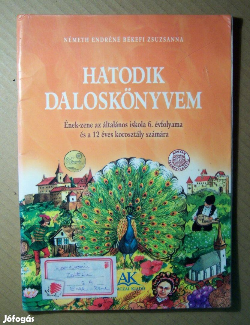 Hatodik Daloskönyvem (2013) 18.kiadás (6kép+tartalom)