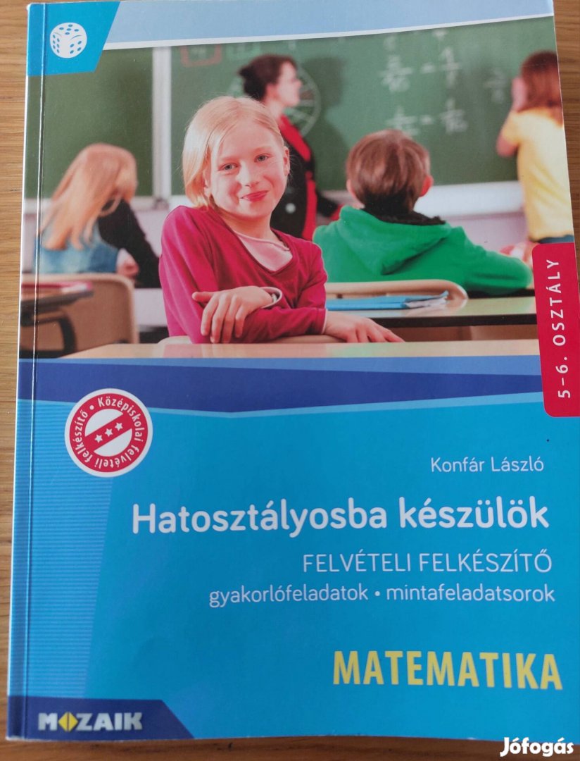 Hatosztályosba készülök matematika felveteli