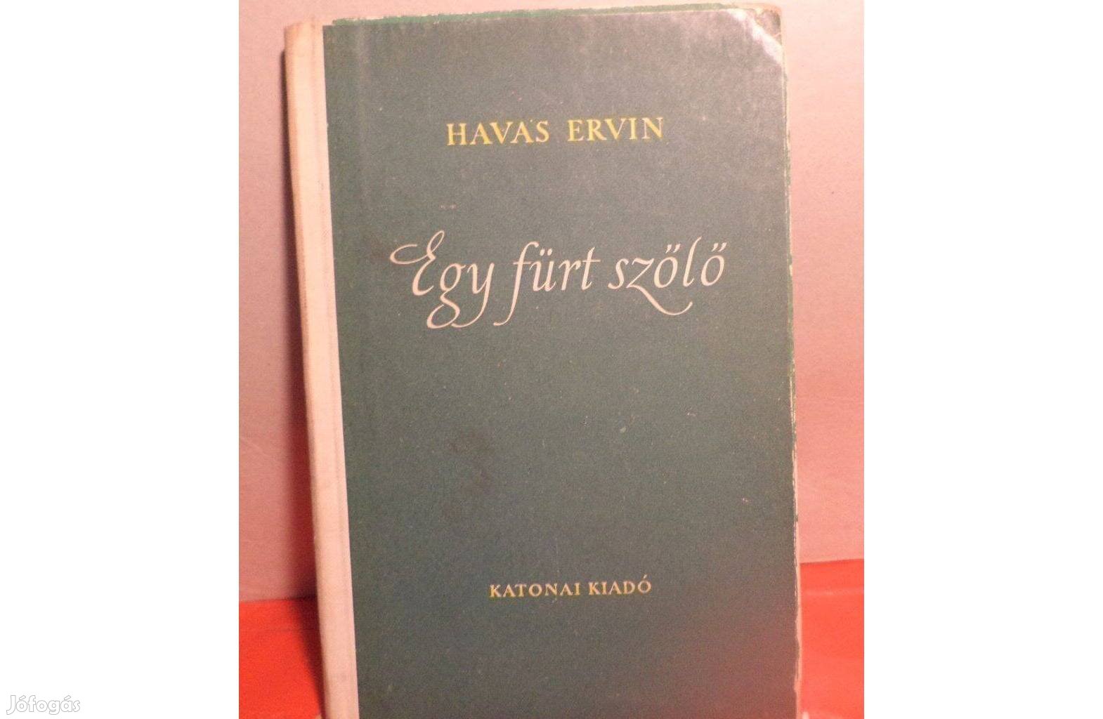 Havas Ervin: Egy fürt szőlő