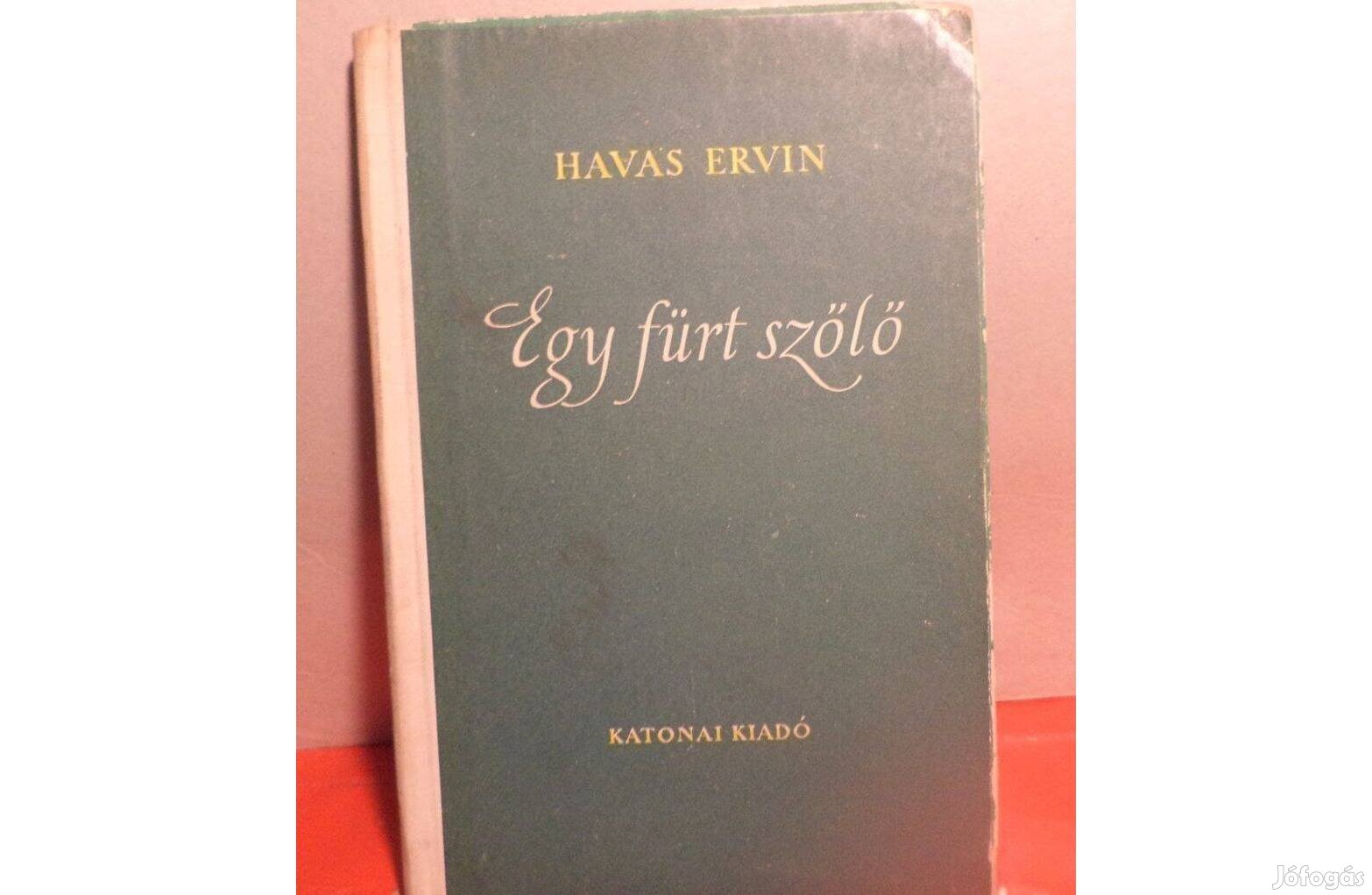 Havas Ervin: Egy fürt szőlő