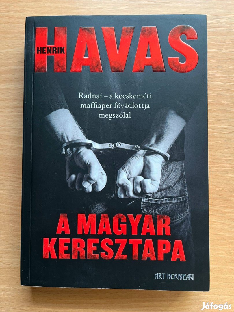 Havas Henrik: A magyar keresztapa