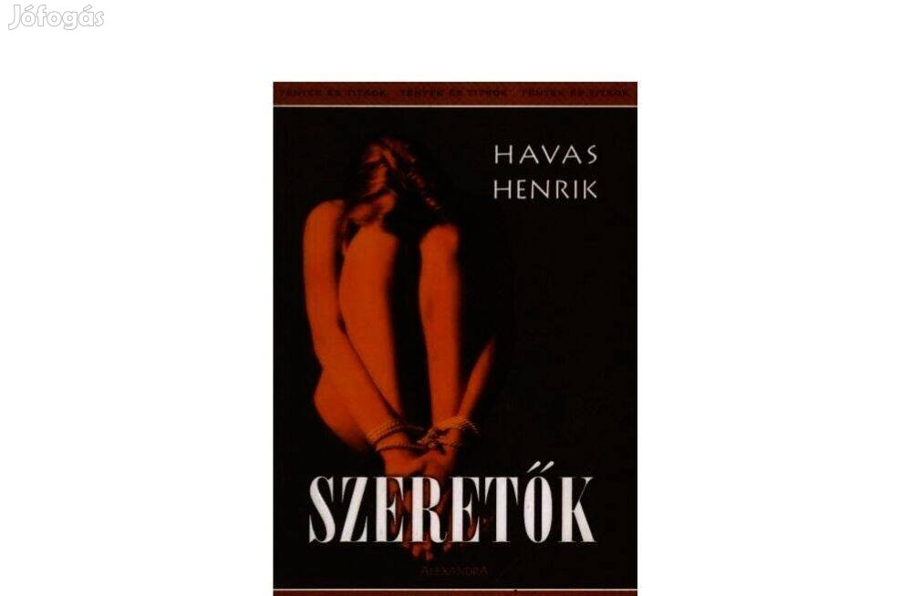 Havas Henrik: Szeretők