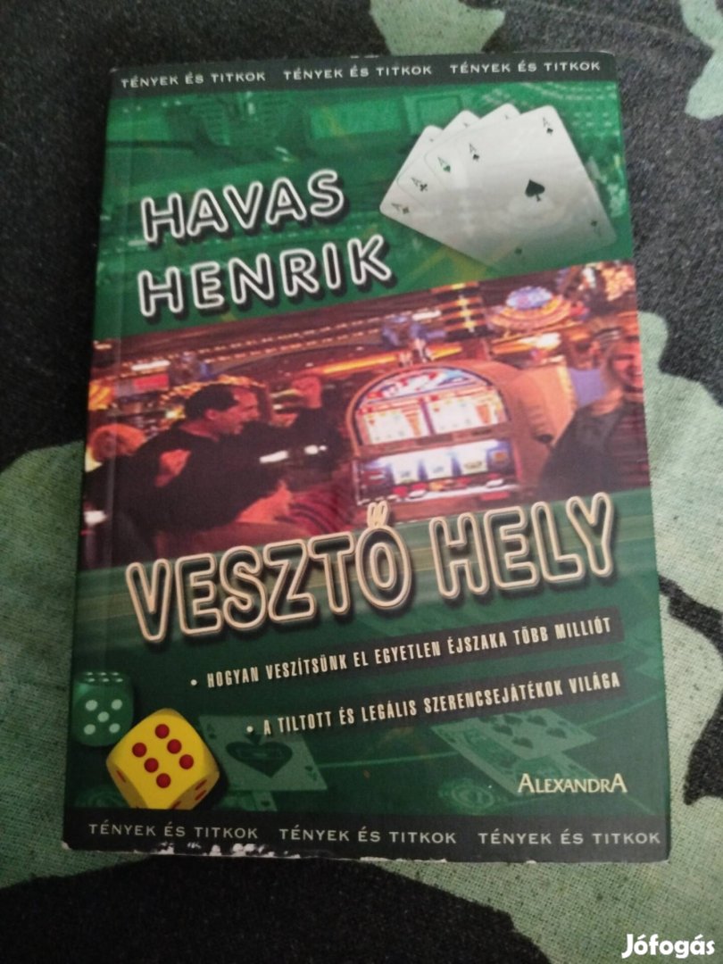 Havas Henrik -Vesztő hely