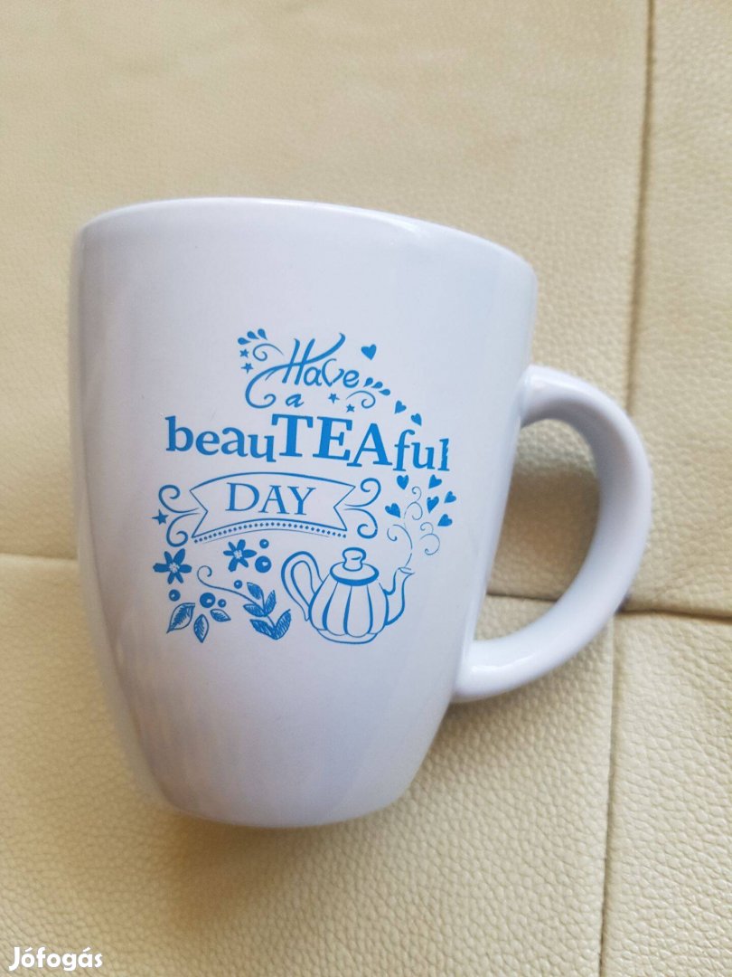 Have a beauteaful day porcelán kerámia bögre