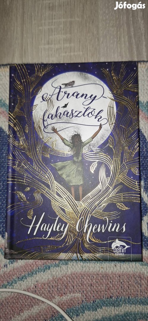 Hayley Chewins Aranyfakasztók