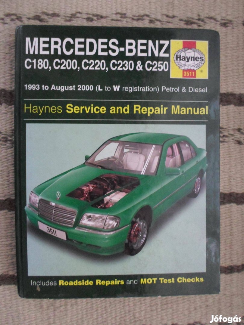 Haynes Mercedes W202 C osztály szerelési szervíz service manual