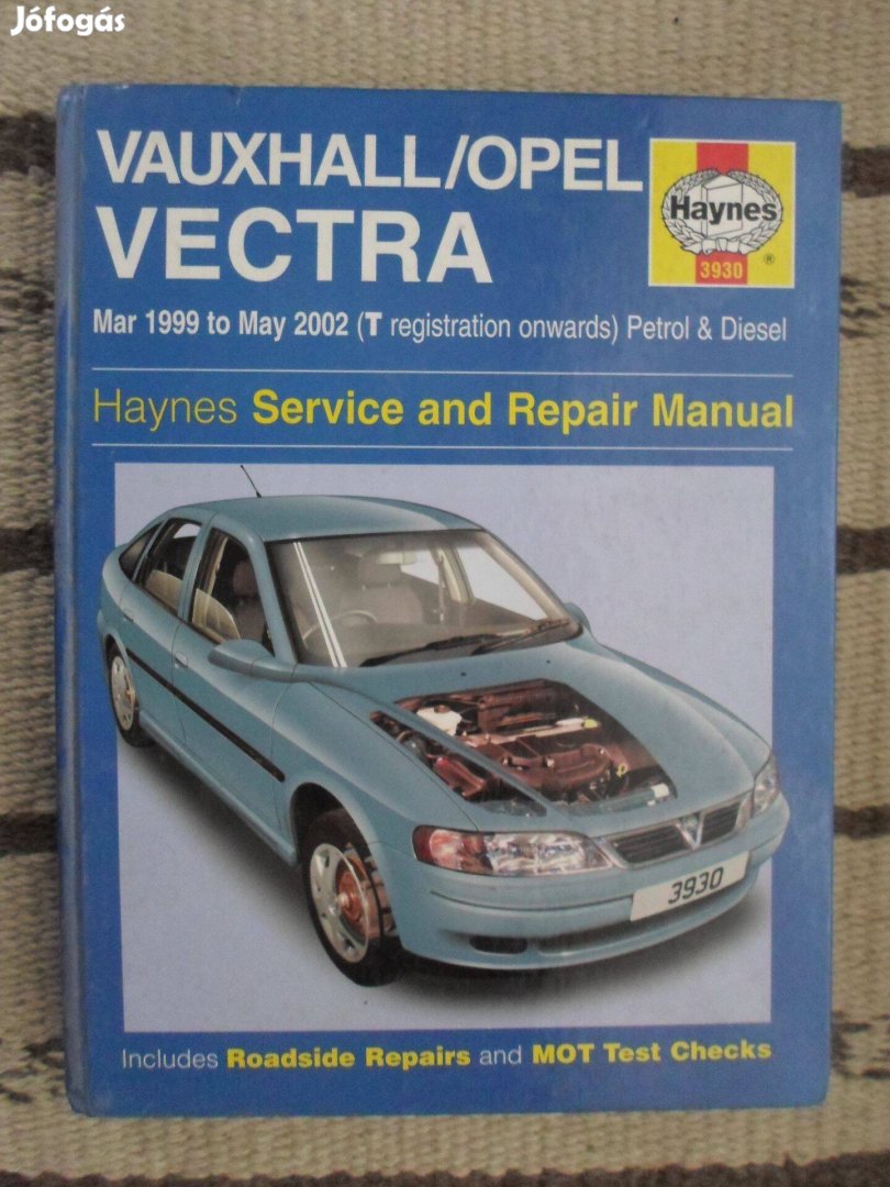 Haynes Opel Vectra szervíz service manual