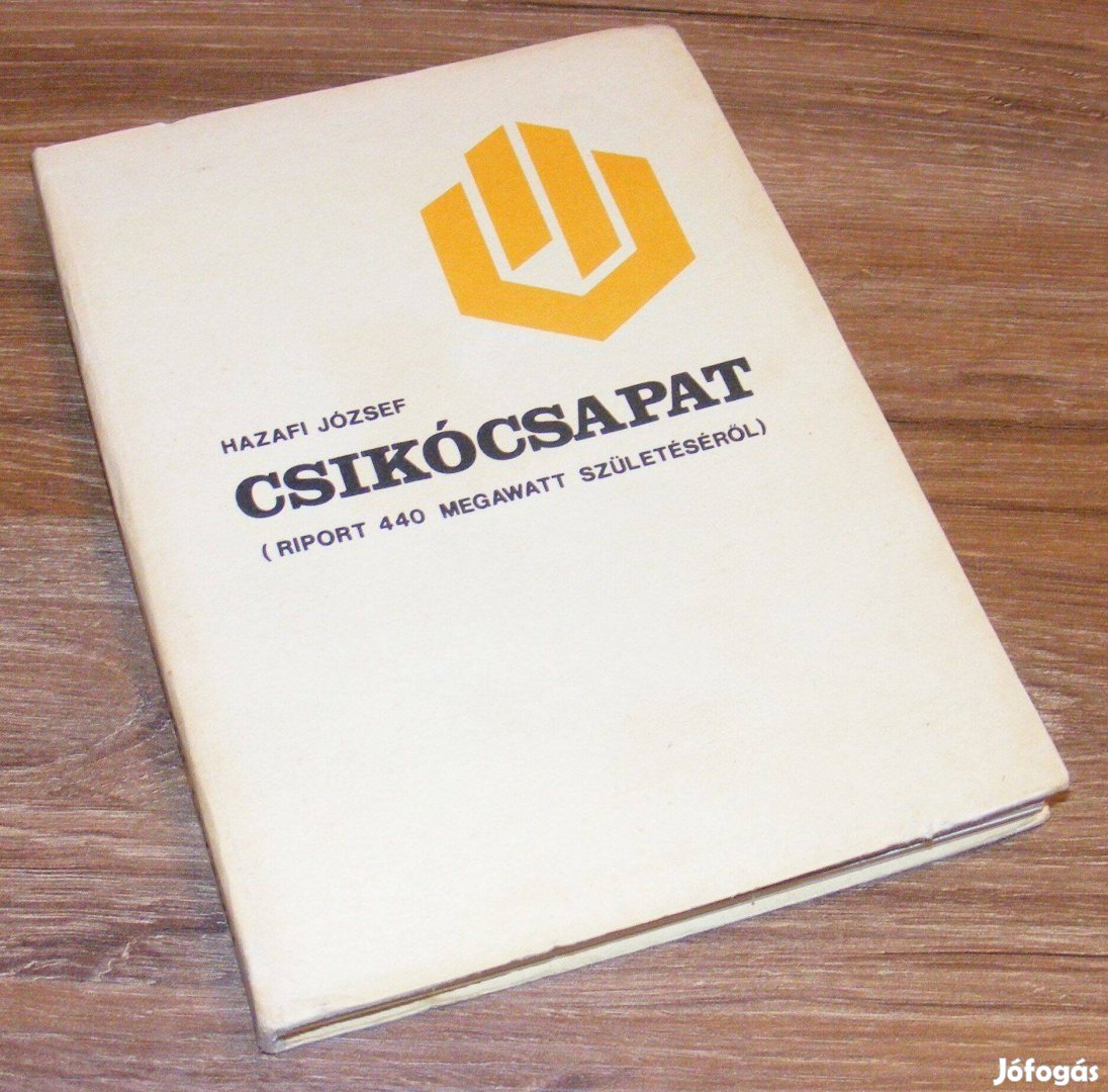 Hazafi József Csikócsapat (Riport a 440 megawatt születéséről) - Paks
