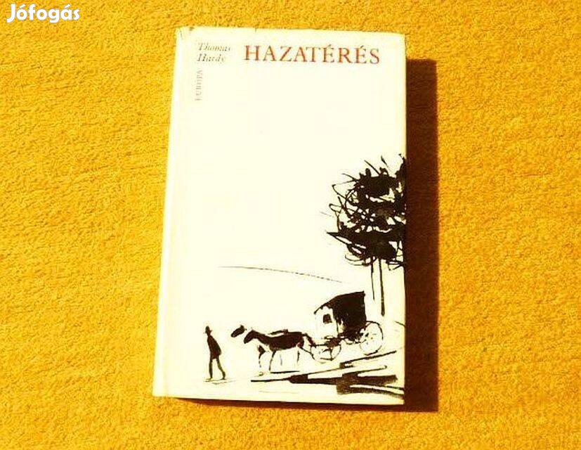 Hazatérés - Thomas Hardy - Könyv