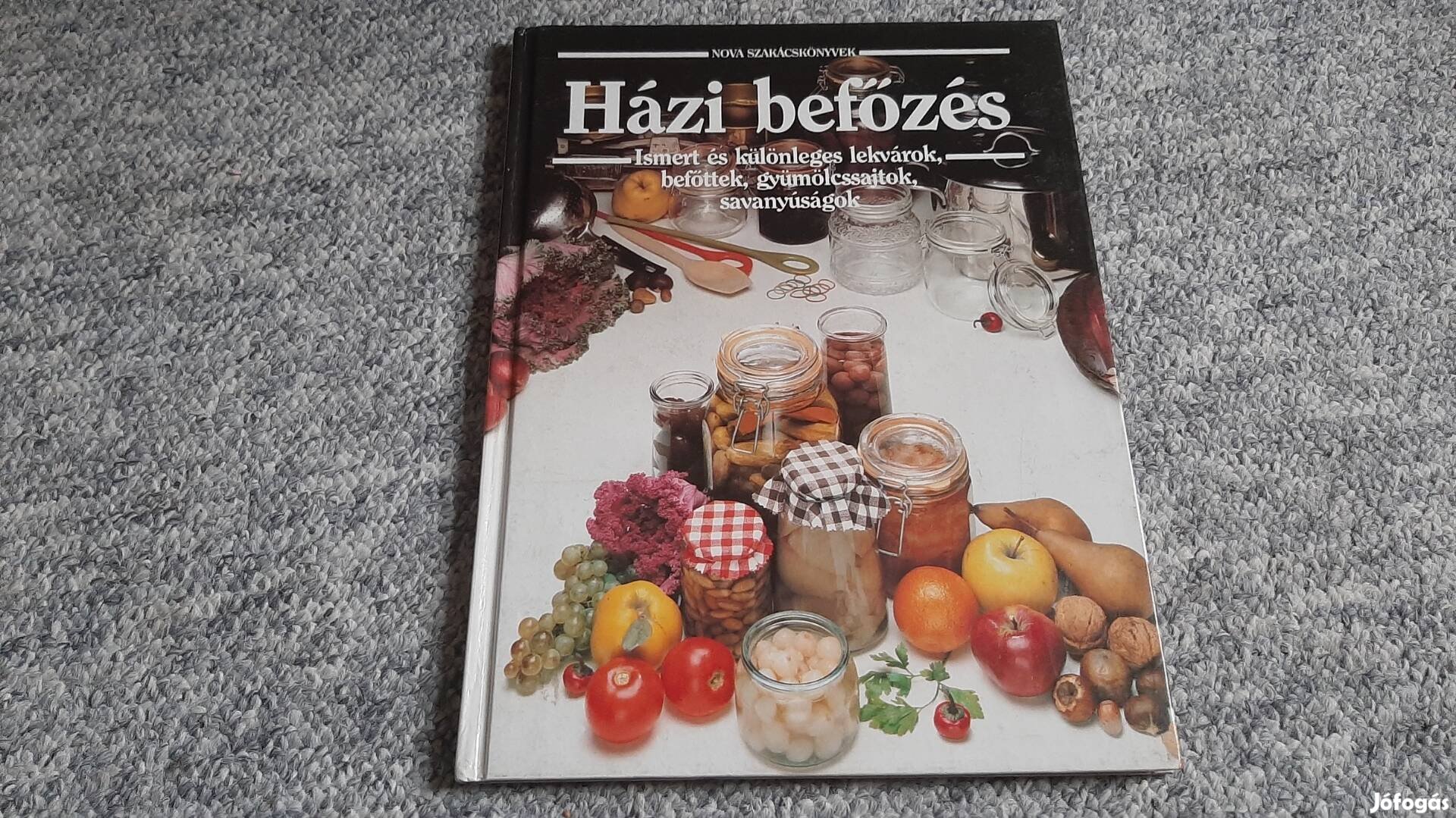 Házi befőzés szakácskönyv