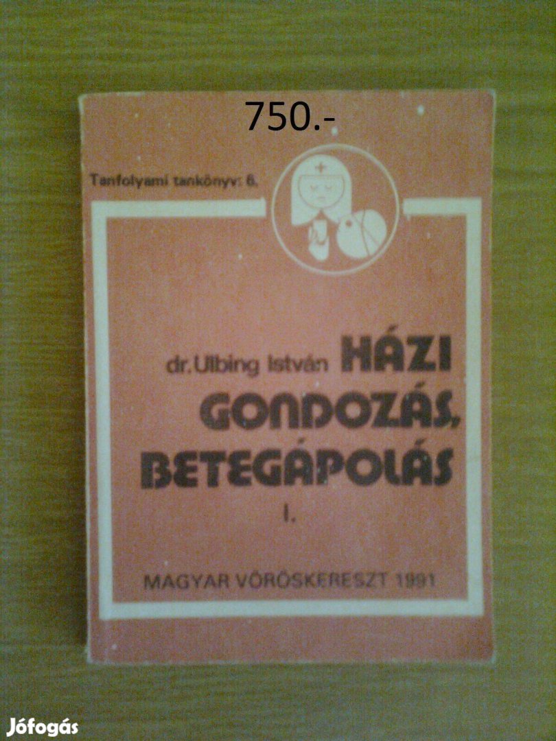 Házi gondozás, betegápolás I-II
