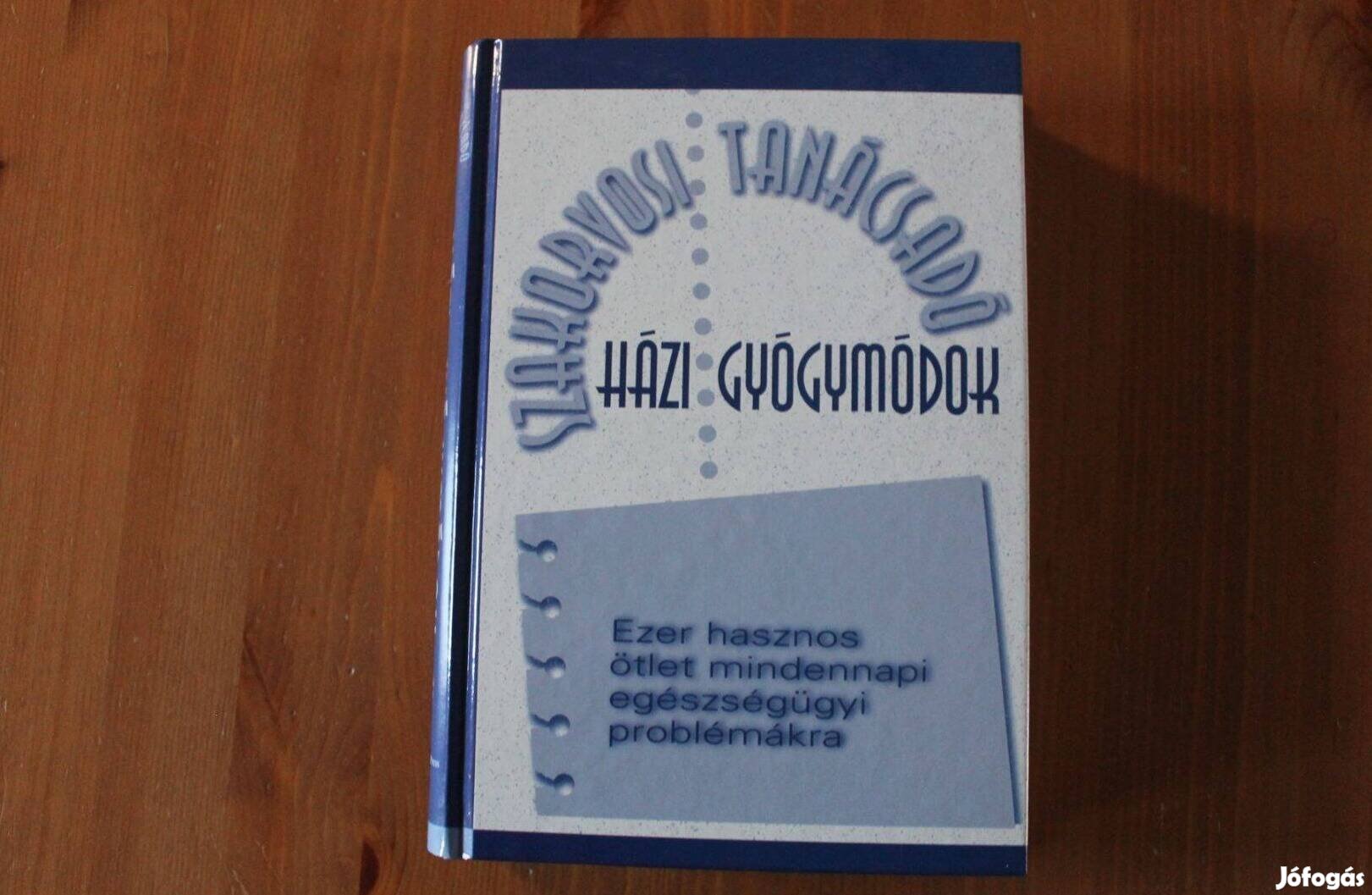Házi gyógymódok
