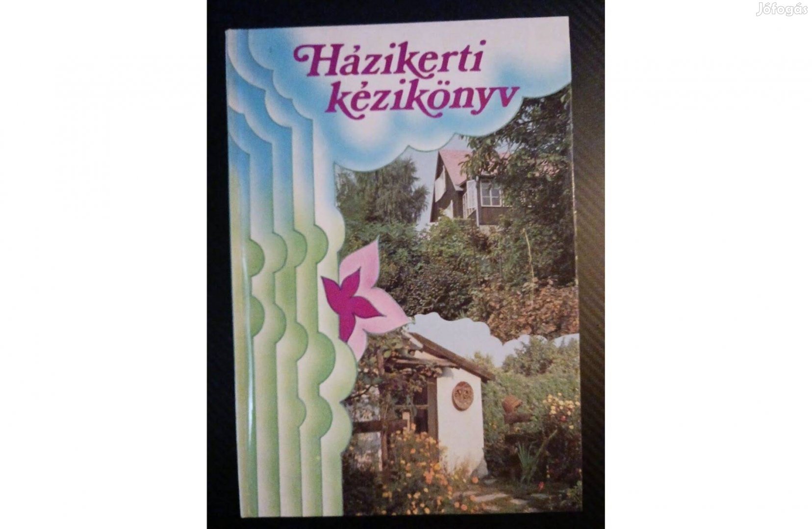 Házikerti kézikönyv 1985