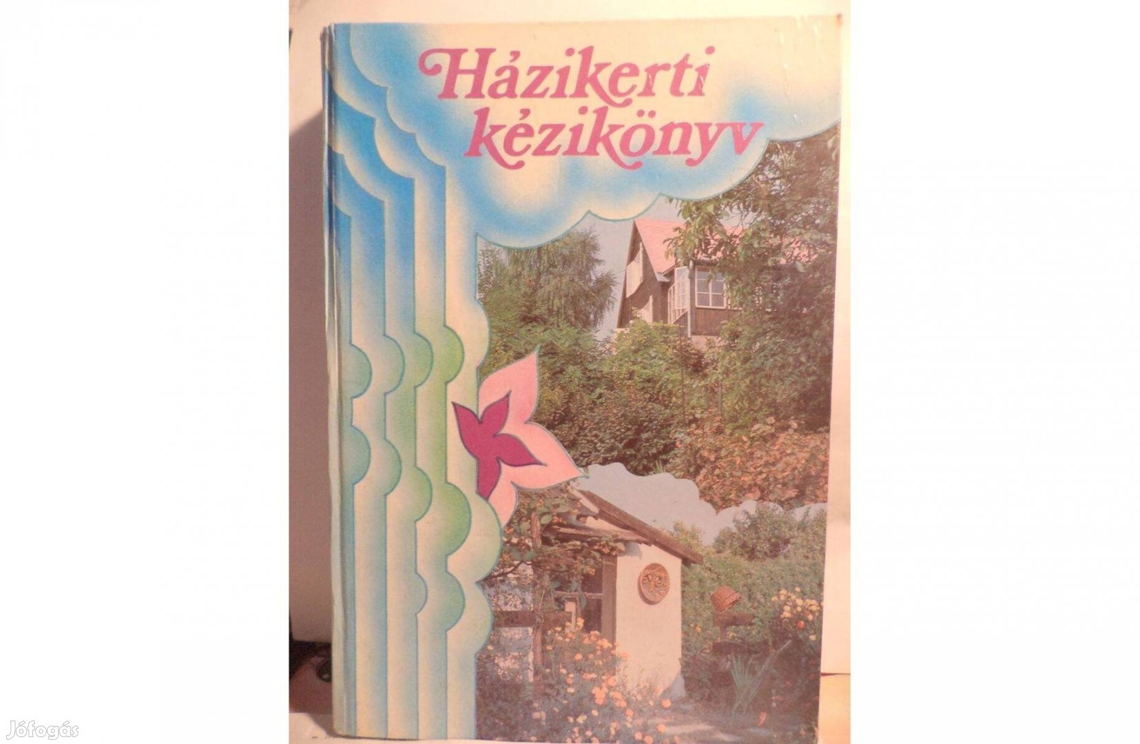 Házikerti kézikönyv