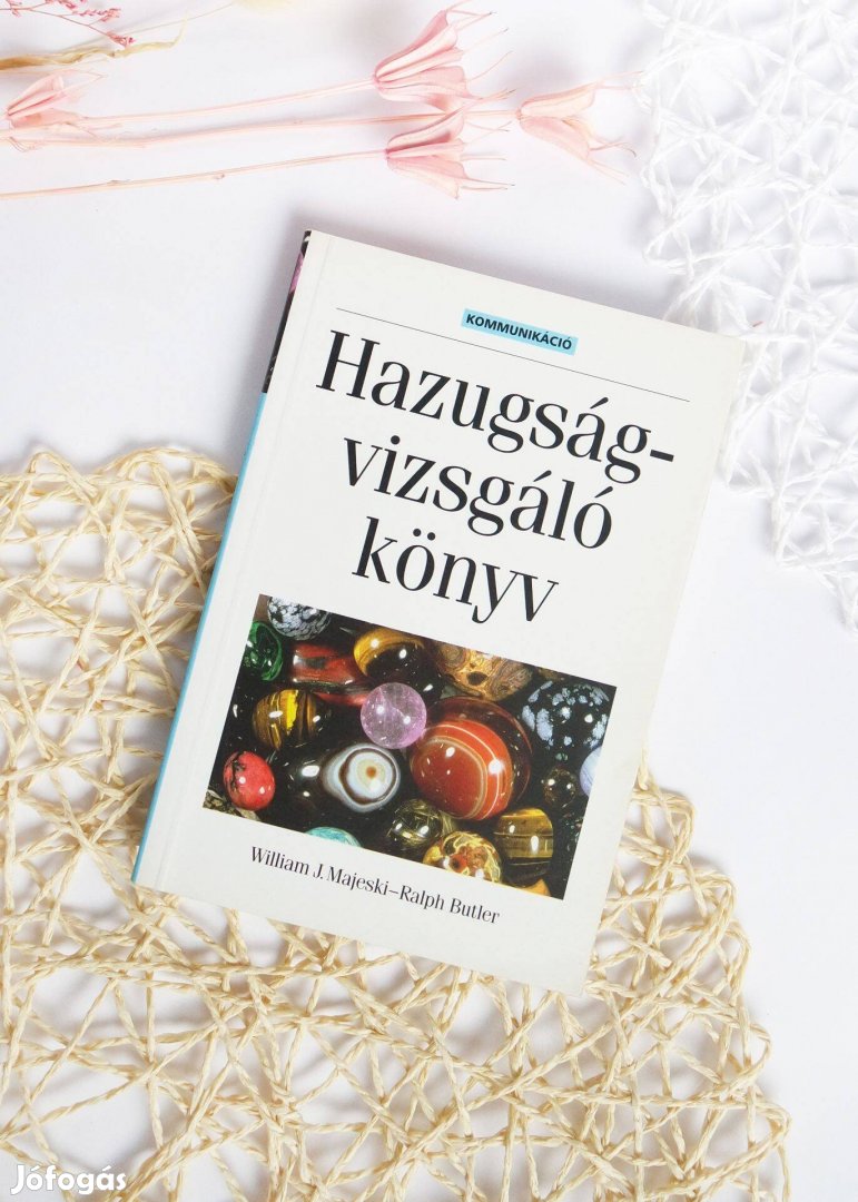 Hazugságvizsgáló könyv - Ralph Butler - William J. Majeski