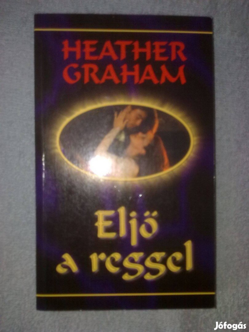 Heather Graham - Eljő a reggel / Romantikus könyv