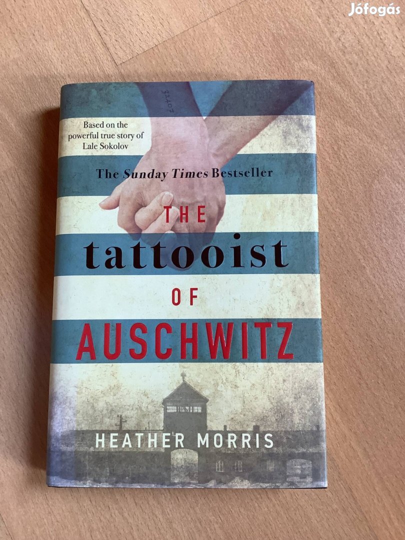Heather Morris: The Tattooist of Aushwitz