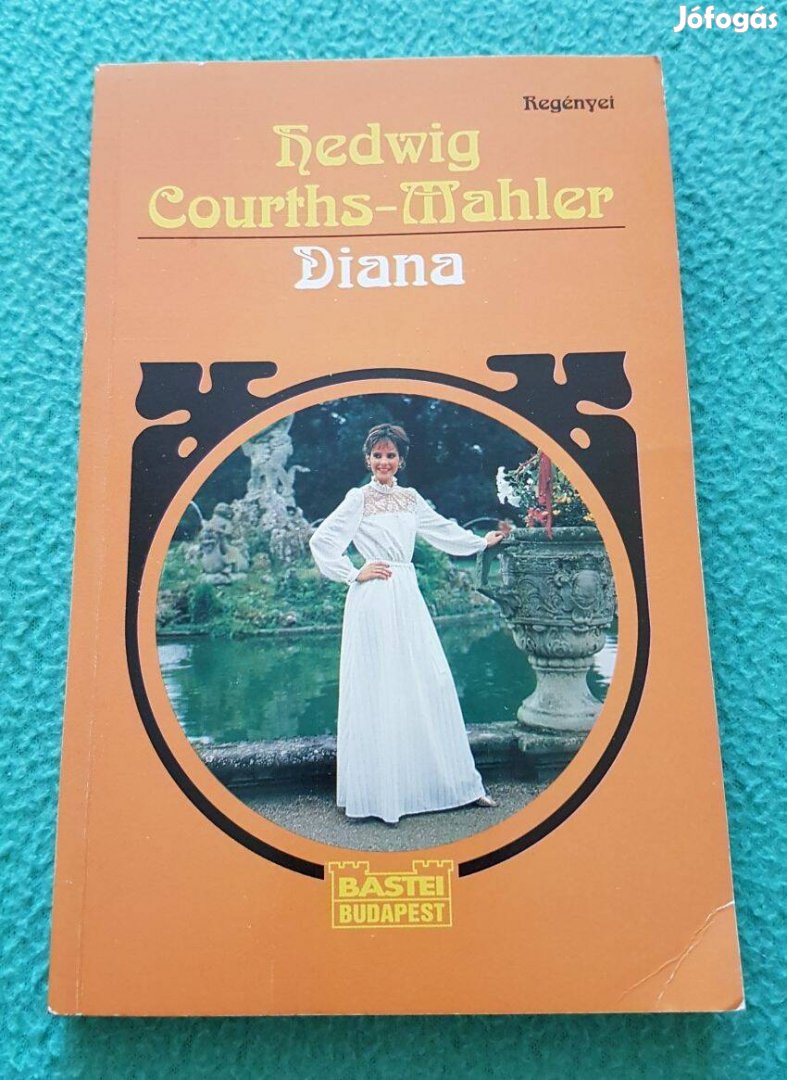 Hedwig Courths-Mahler: Diana könyv (1996)