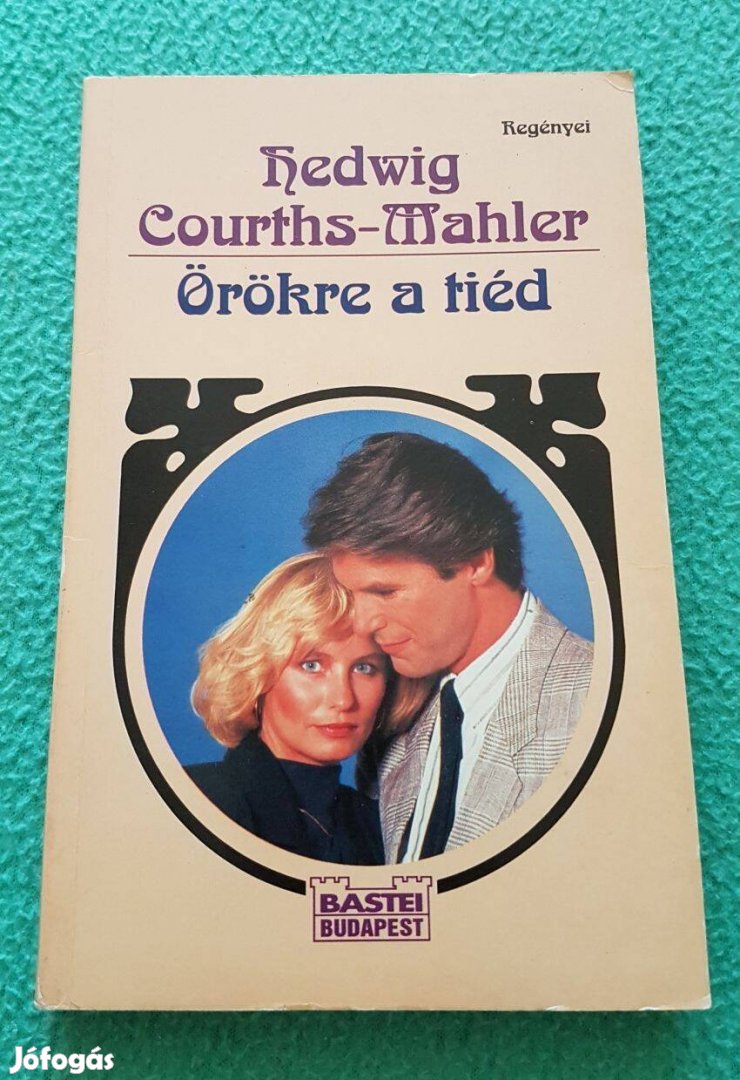 Hedwig Courths-Mahler: Örökre a tiéd könyv (1996)
