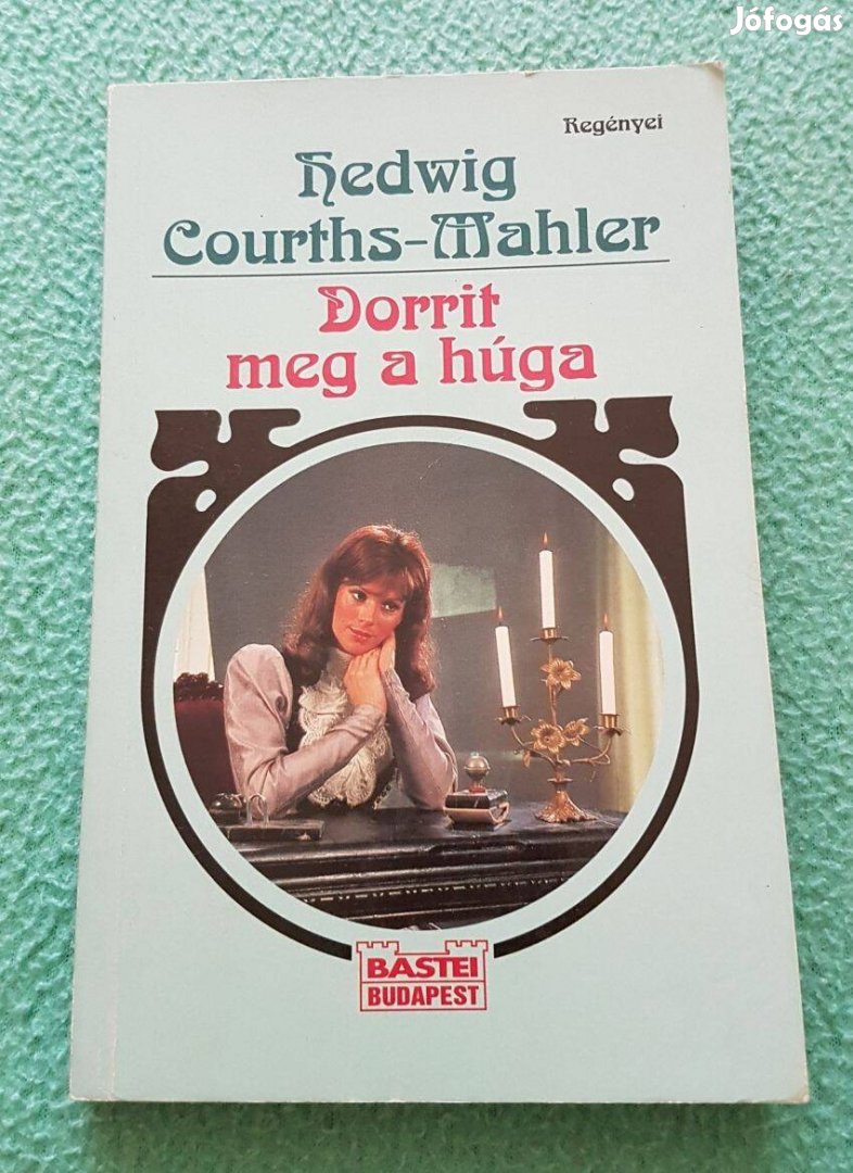 Hedwig Courths-Mahler - Dorrit meg a húga könyv