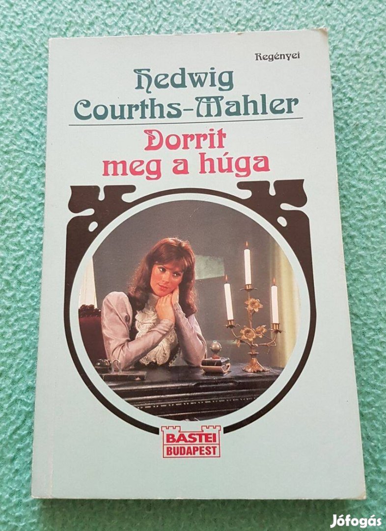 Hedwig Courths-Mahler - Dorrit meg a húga könyv