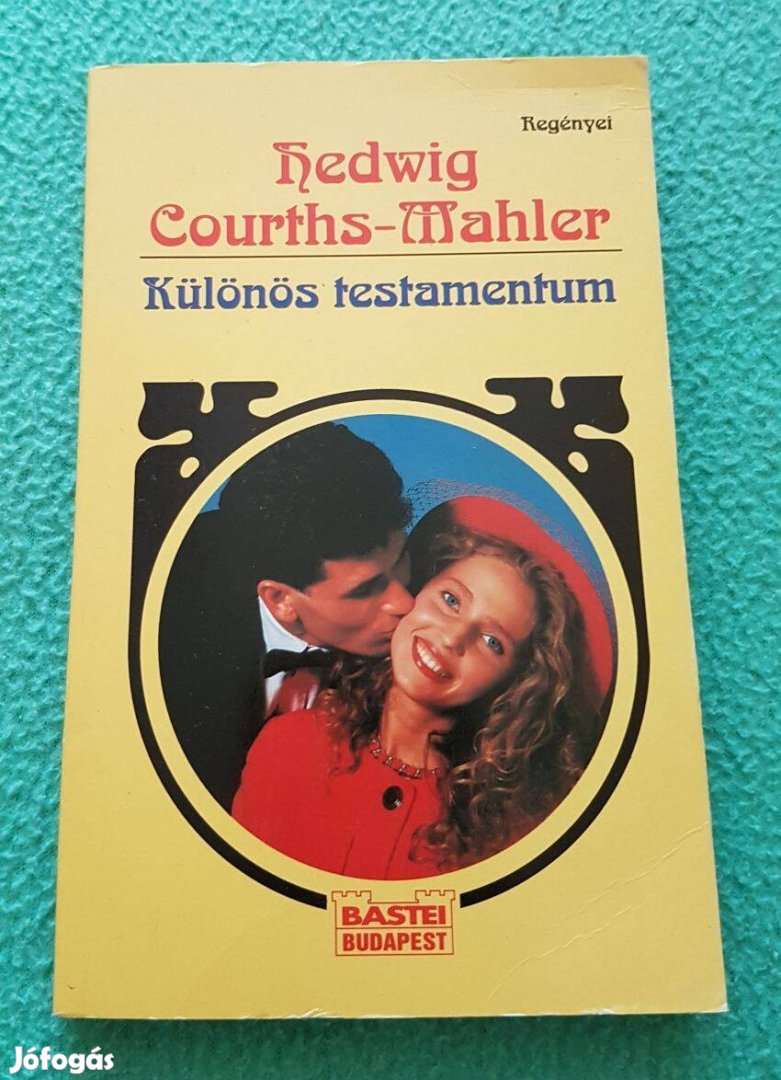 Hedwig Courths-Mahler - Különös testamentum könyv
