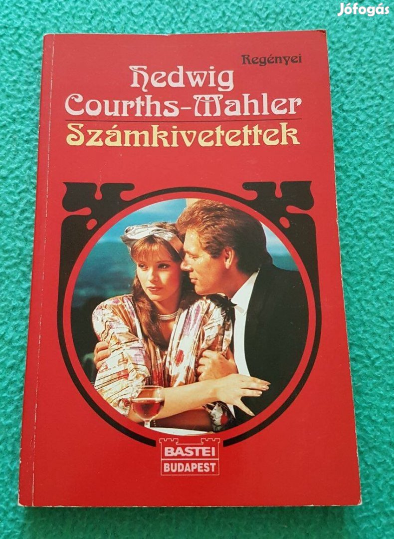 Hedwig Courths-Mahler - Számkivetettek könyv