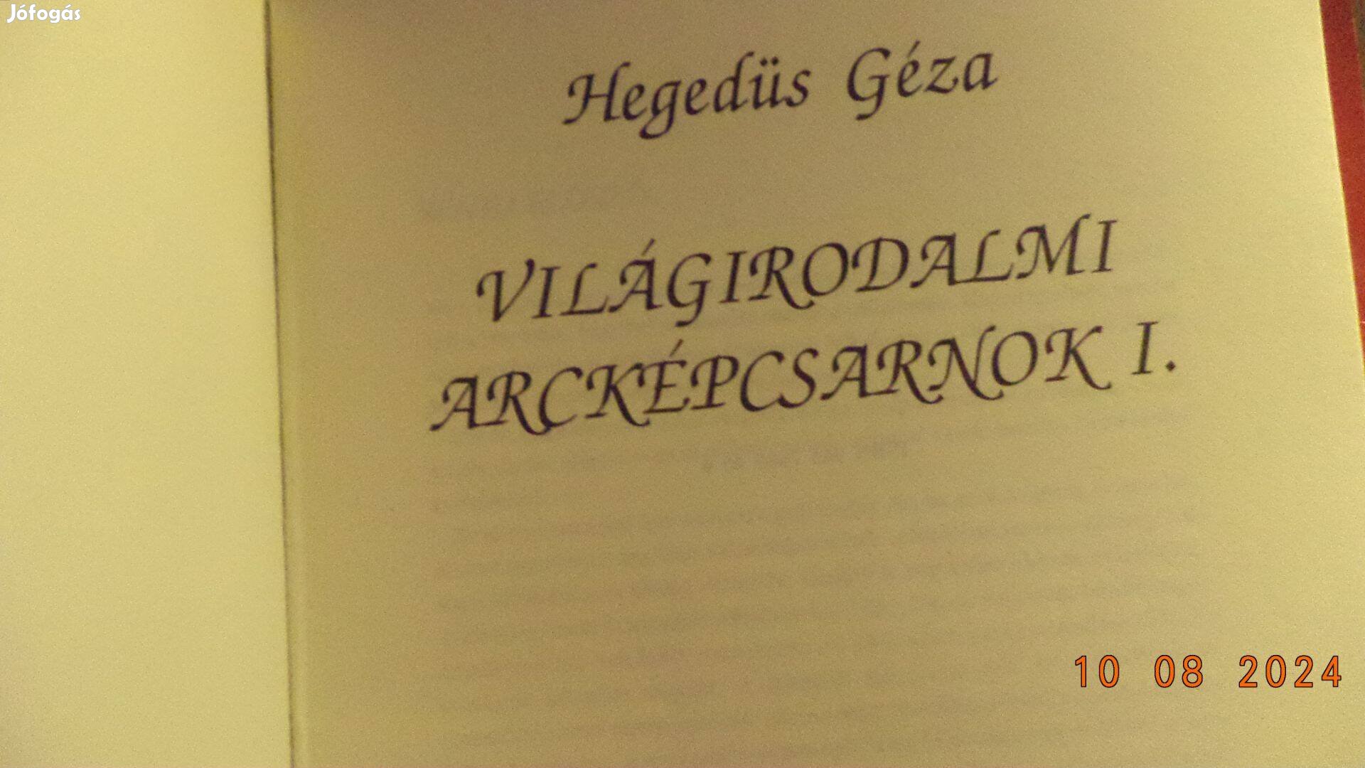 Hegedűs Géza: Világirodalmi arcképcsarnok I