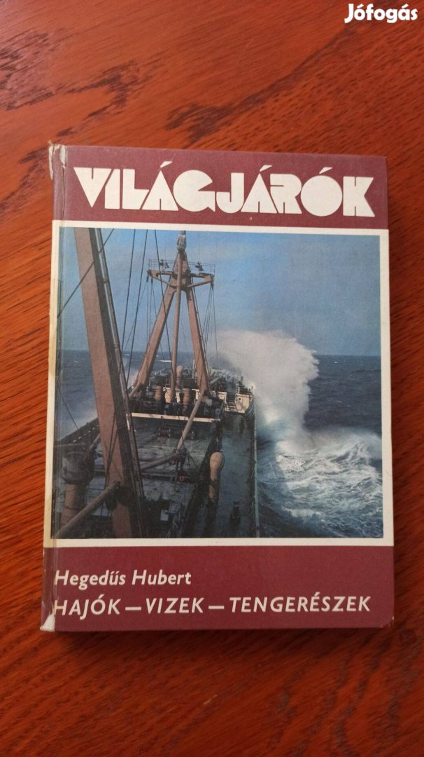 Hegedűs Hubert - Hajók vizek tengerészek
