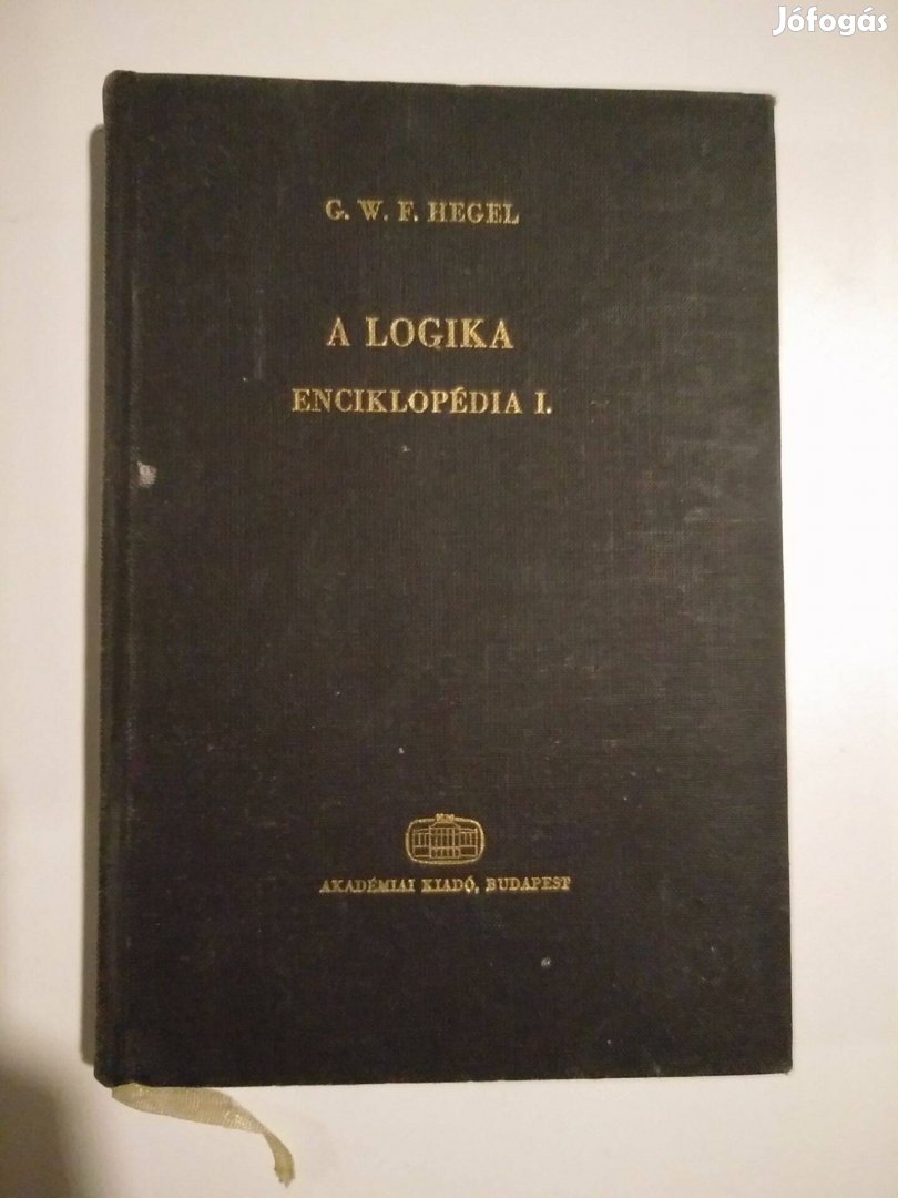 Hegel - A logika enciklopédia I