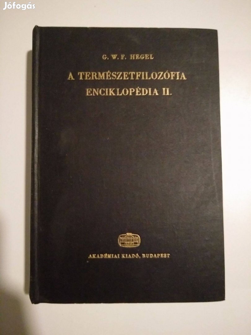 Hegel - A természetfilozófia enciklopédia II