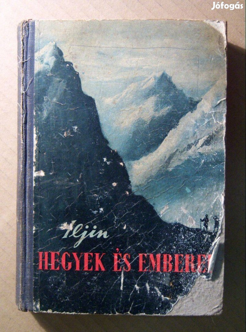 Hegyek és Emberek (Iljin) 1950 (7kép+tartalom)