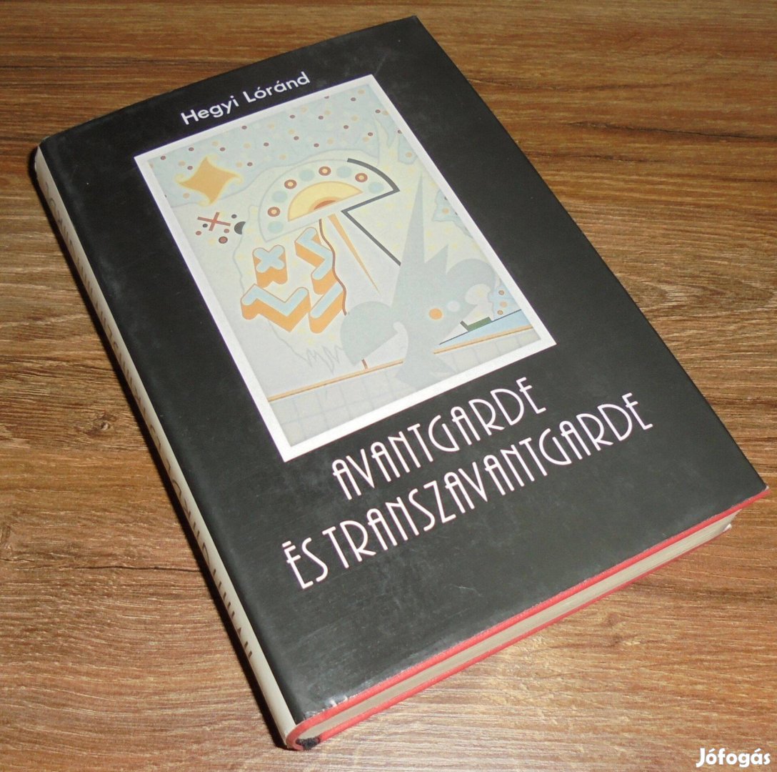 Hegyi Lóránd Avantgarde és transzavantgarde