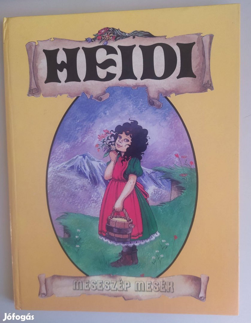 Heidi Meseszép mesék - Ritka!!!