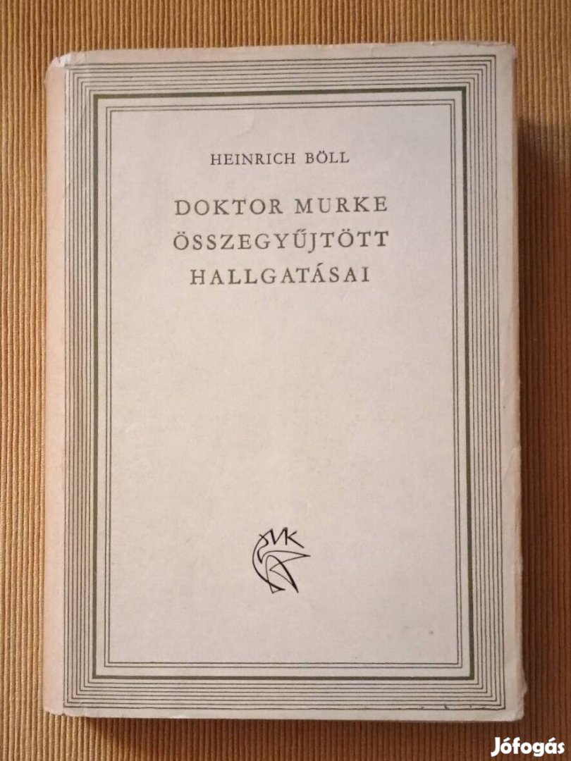 Heinrich Böll: Doktor Murke összegyűjtött hallgatásai 