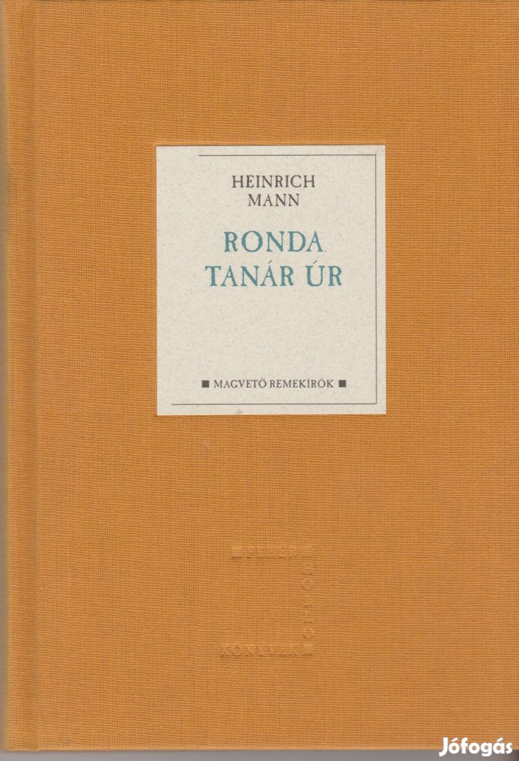 Heinrich Mann: Ronda tanár úr