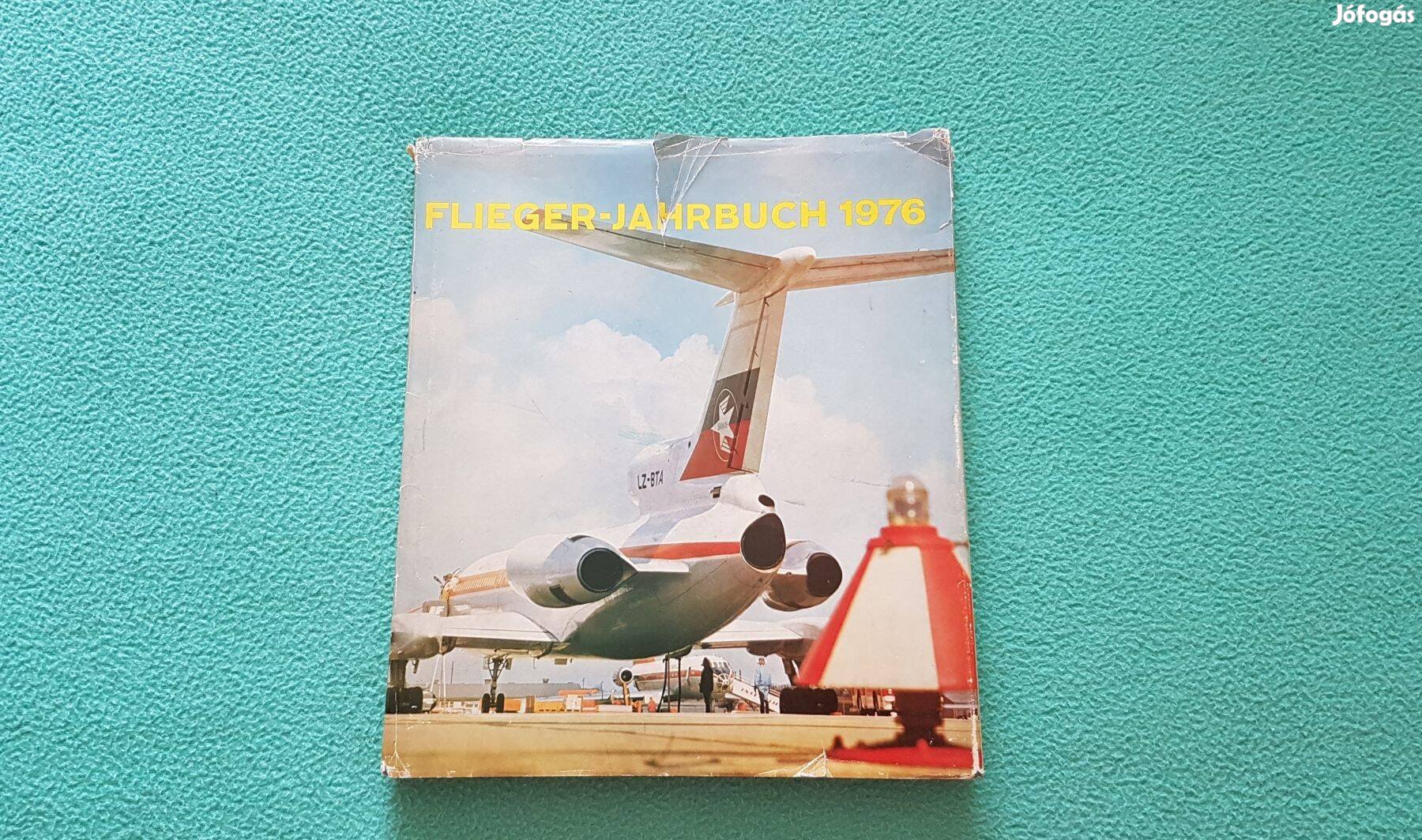 Heinz A. F. Schmidt - Flieger-Jahrbuch 1976 (német nyelvű) könyv