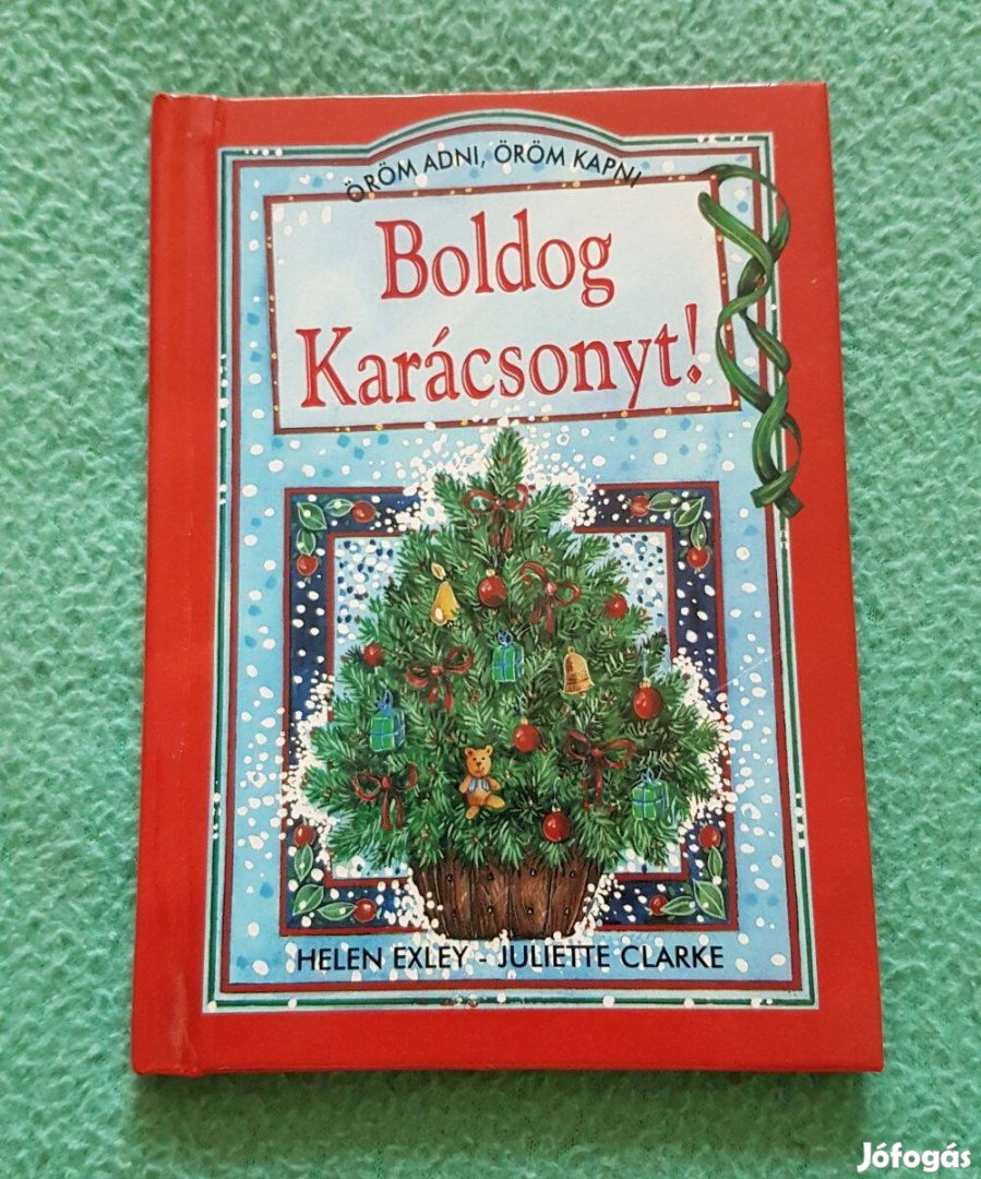 Helen Exley - Juliette Clarke: Boldog karácsonyt! könyv