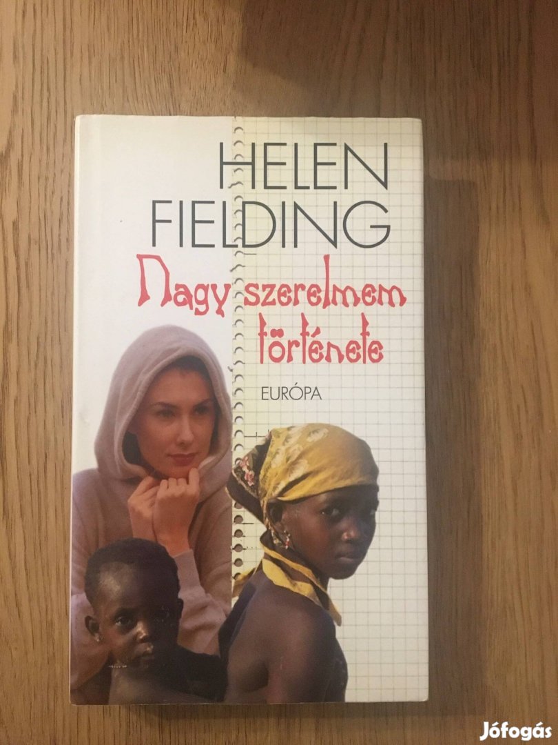 Helen Fielding: Nagy szerelmem története
