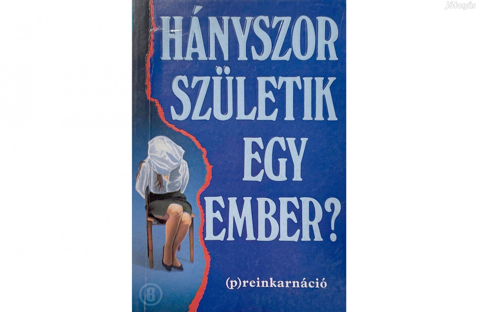 Helen Wambach: Hányszor születik egy ember (Csak személyesen!)