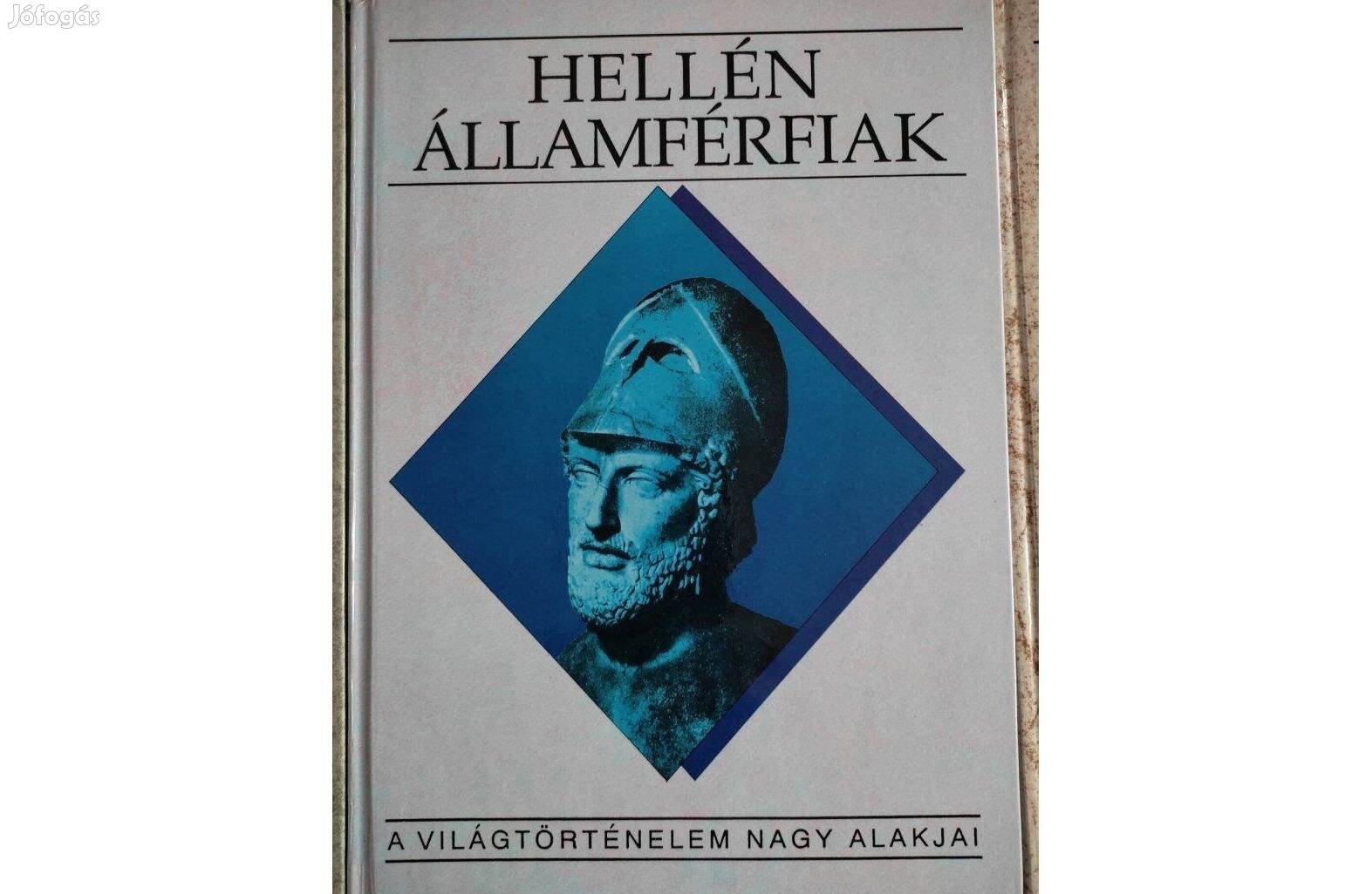 Hellén államférfiak- A világtörténelem nagy alakjai