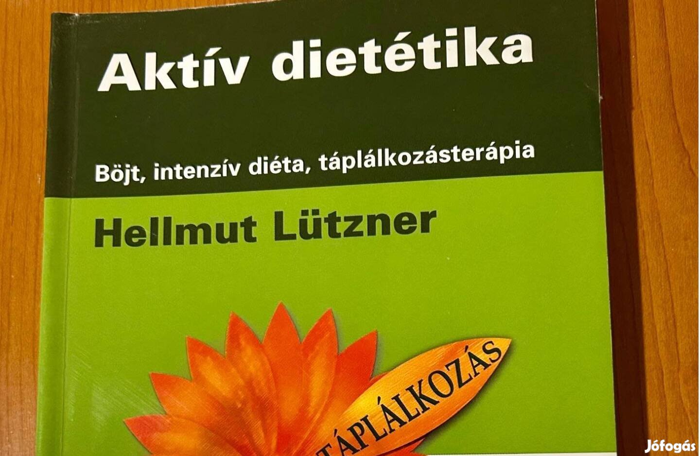 Hellmut Lützner : Aktív dietétika