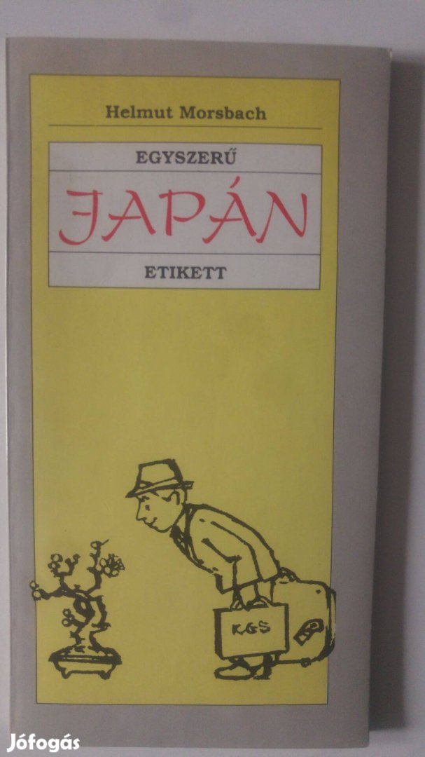 Helmut Morsbach Egyszerű japán etikett