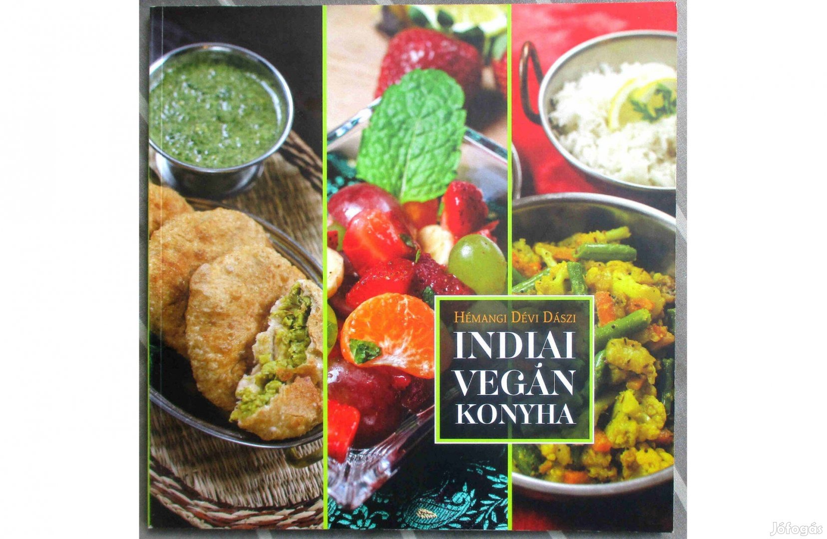 Hémangi Dévi Dászi: Indiai vegán konyha