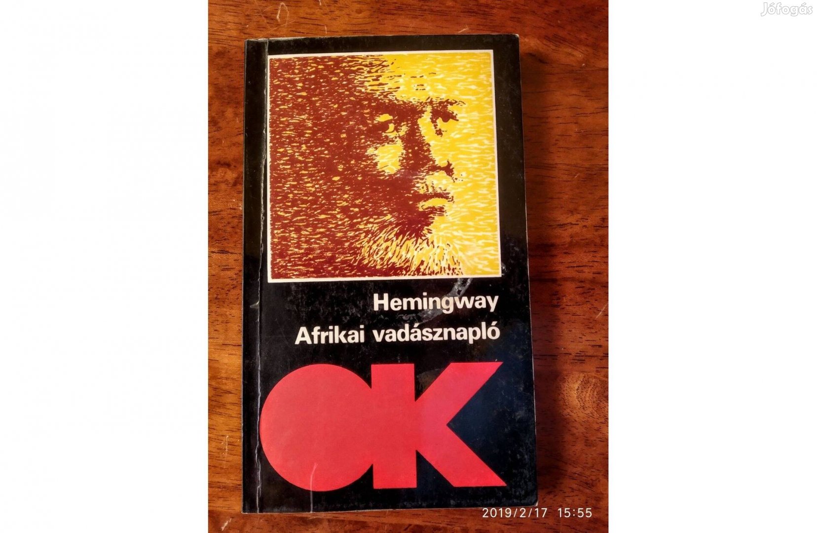 Hemingway Afrikai vadásznapló