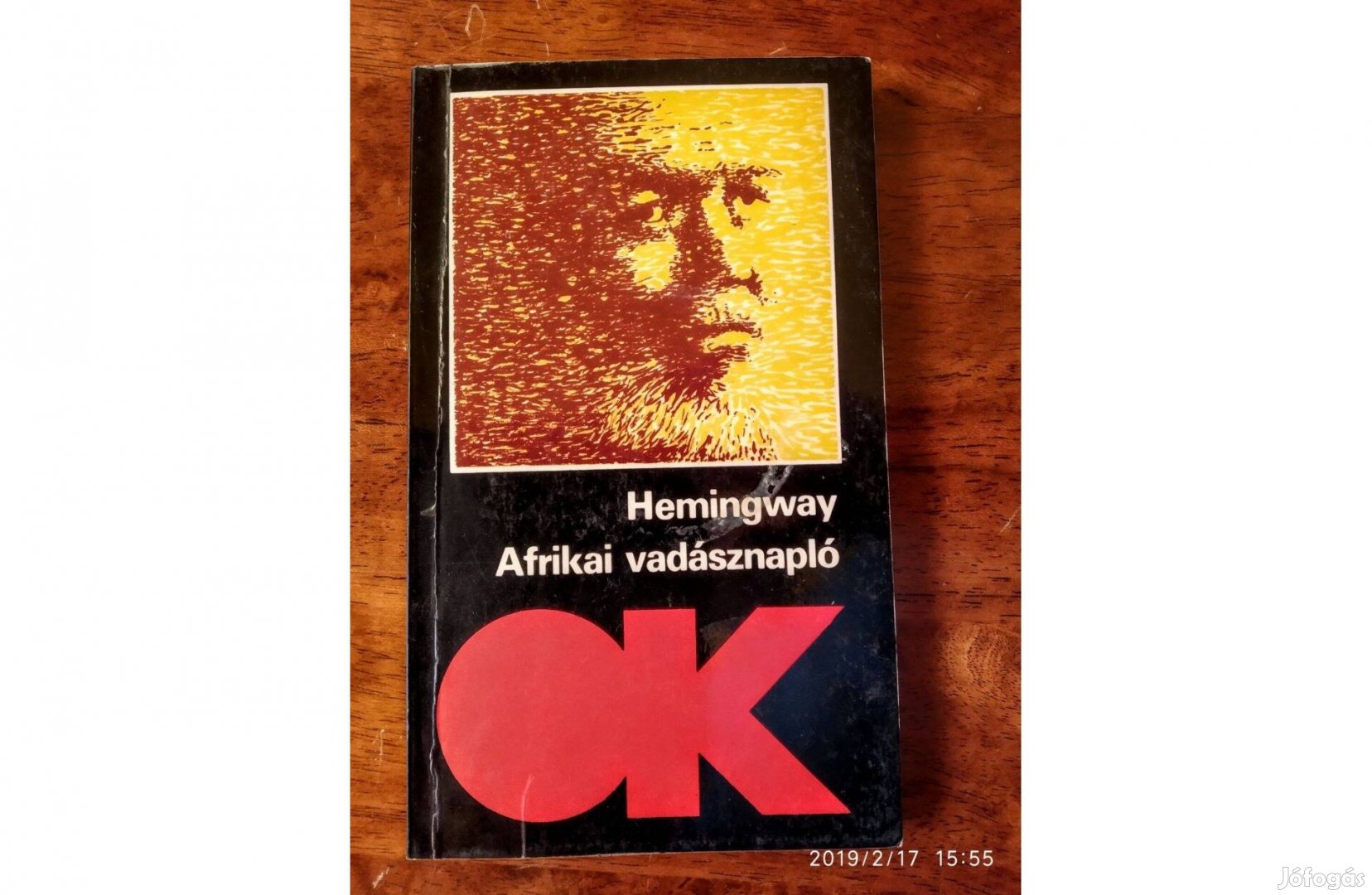 Hemingway Afrikai vadásznapló Olvasatlan