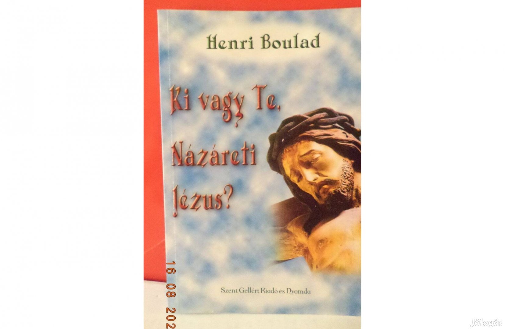 Hemri Boulad: Ki vagy Te, Názáreti Jézus?