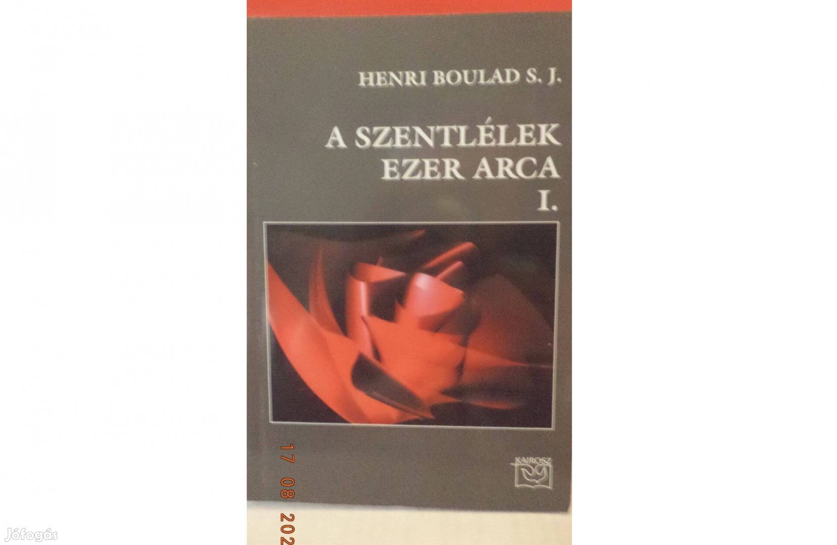 Henri Boulad S.J. A Szentlélek ezer arca I